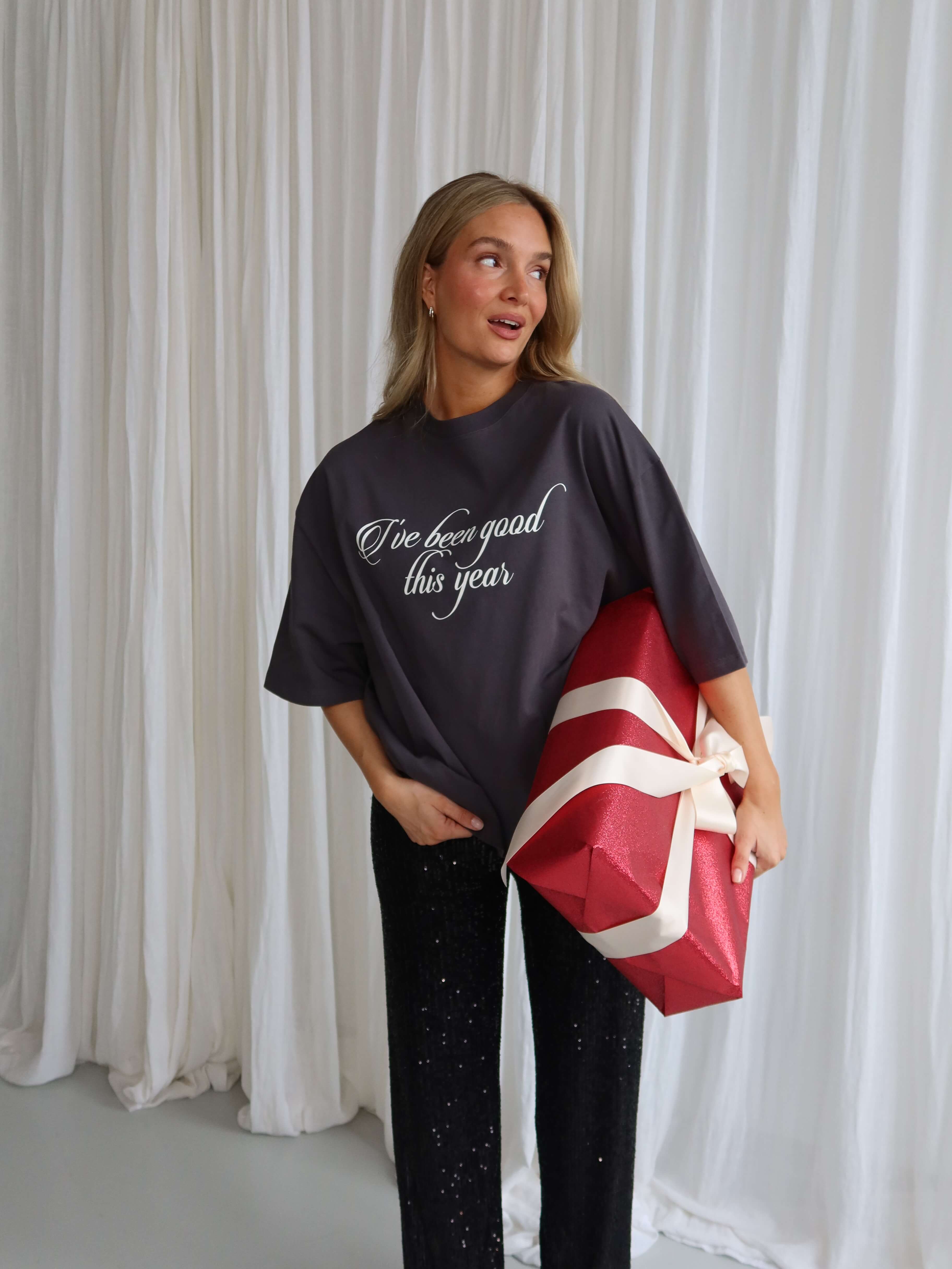 HAVE BEEN GOOD T-Shirt